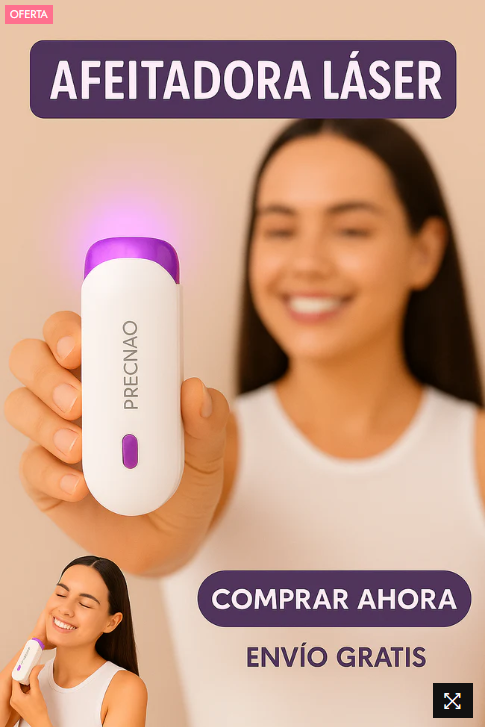 Depiladora Láser ¡DILE ADIOS AL VELLO SOBRANTE!